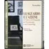 Lo sguardo e l'azione