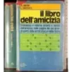 Il libro dell'amicizia