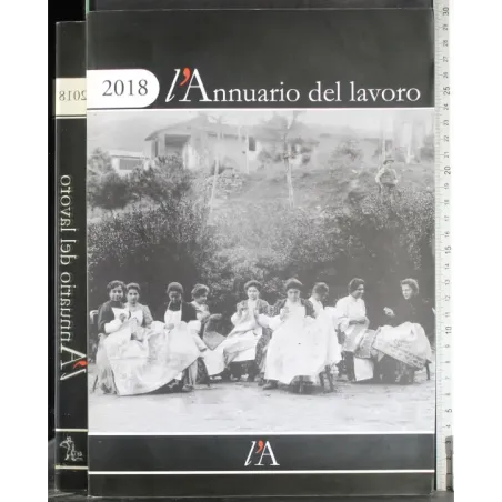 L'Annuario del lavoro. 2018