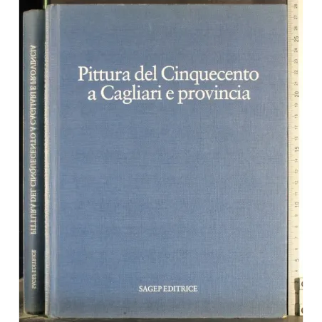 Pittura del Cinquecento a Cagliari e provincia