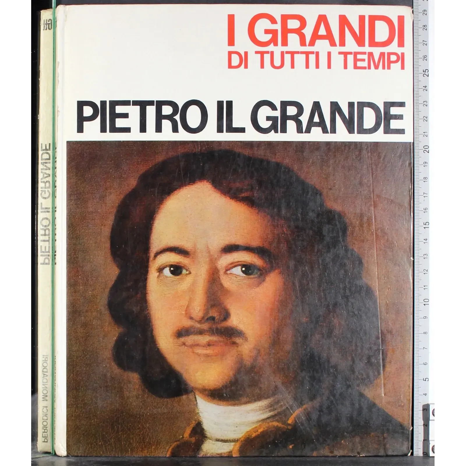I grandi di tutti i tempi. Pietro il Grande