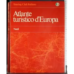 Atlante turistico d'Europa. Nord