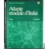 Atlante stradale d'Italia. Nord