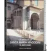 La Basilica di Santa Maria Maggiore in Bergamo