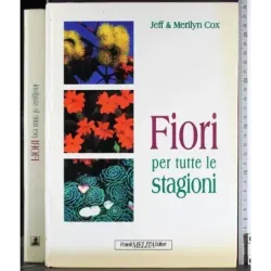Fiori per tutte le stagioni