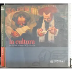 La cultura. Scrittura e arte per la Compagnia