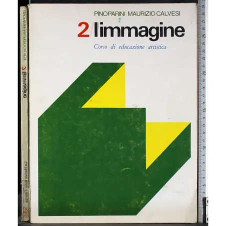 L'immagine 2. Corso di educazione artistica