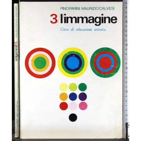 L'immagine 3. Corso di educazione artistica