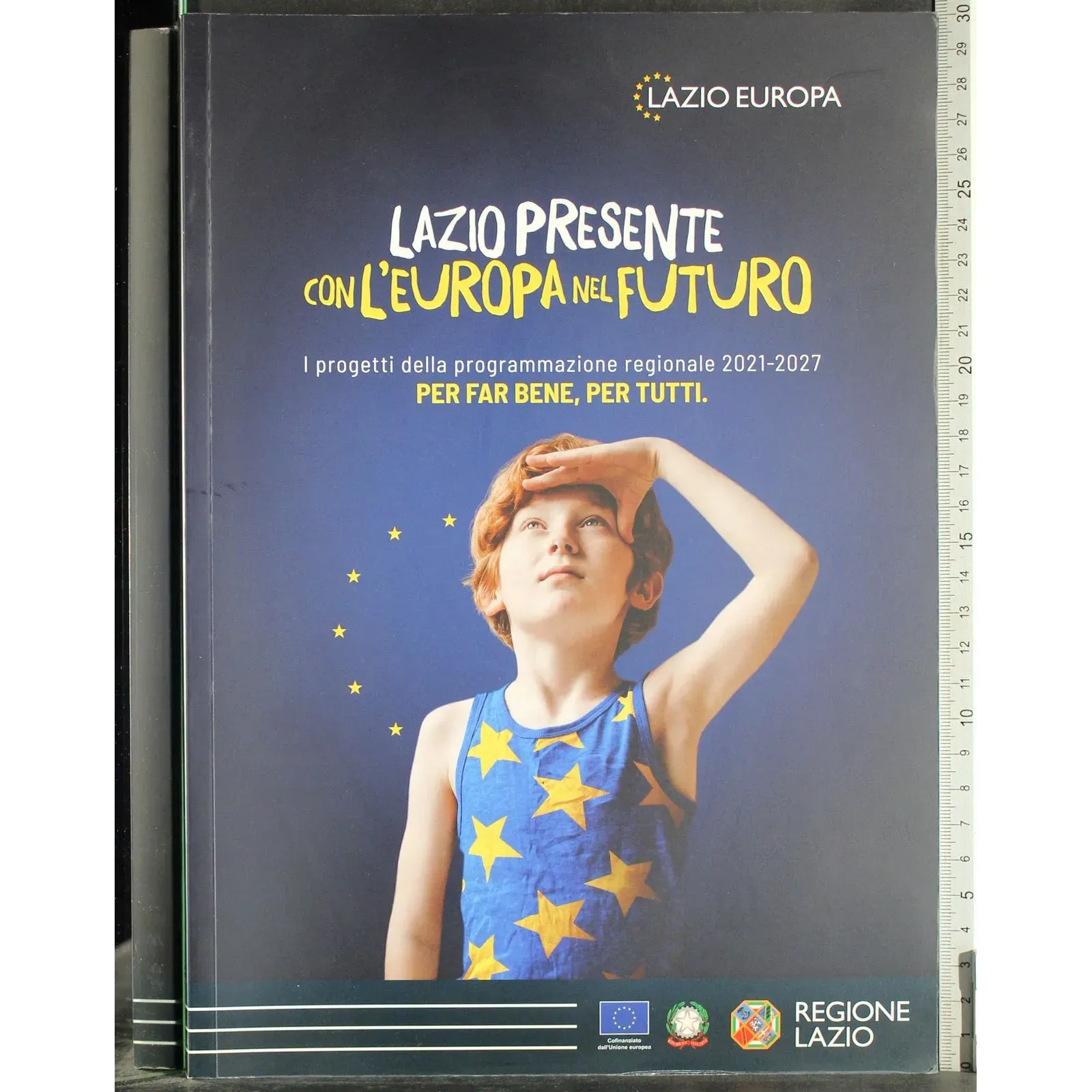 Lazio presente con l'Europa nel futuro