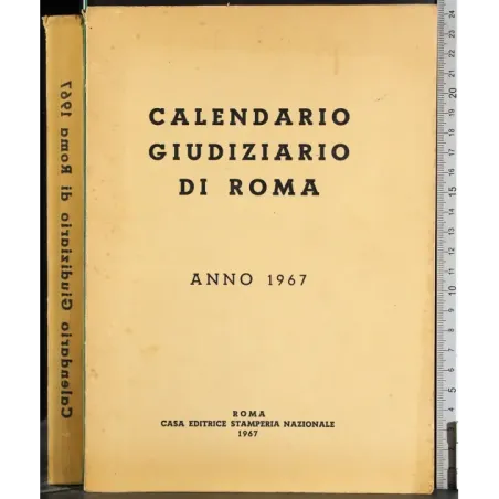Calendario giudiziario di Roma. Anno 1967