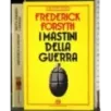 I mastini della guerra