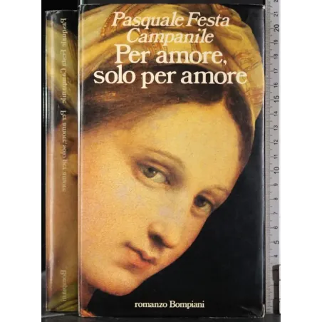 Per amore, solo per amore