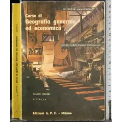 Corso di geografia generale edeconomica Vol 2. L'Italia