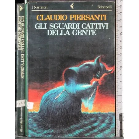 Gli sguardi cattivi della gente