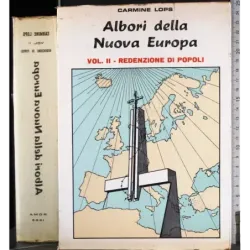Albori della Nuova Europa Vol 2. Redenzione di popoli