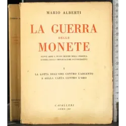 La guerra delle monete. Vol 1