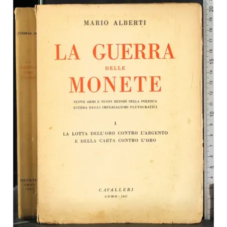 La guerra delle monete. Vol 1