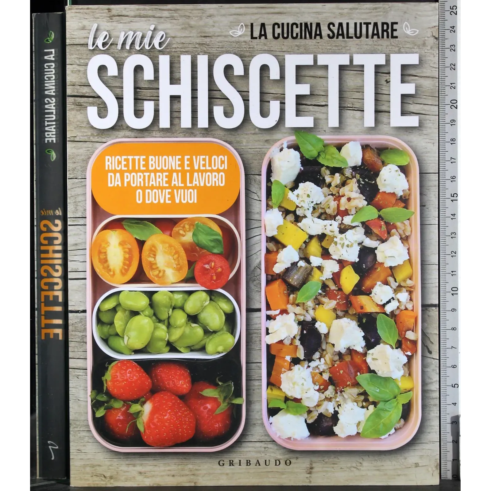 La cucina salutare. Le mie schiscette