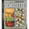 La cucina salutare. Le mie schiscette