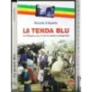 La tenda blu