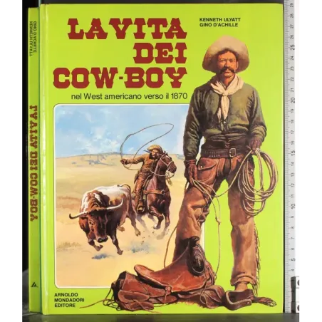La vita dei Cow-boy