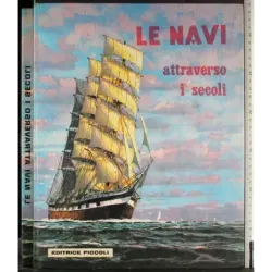 Le navi attraverso i secoli