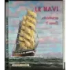 Le navi attraverso i secoli