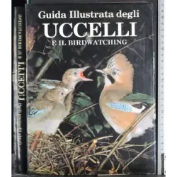 Guida illustrata degli uccelli e il birdwatching
