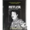 La Seconda Guerra Mondiale: I grandi protagonisti. Hitler