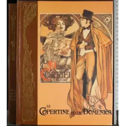 Le copertina della Domenica 1905-1909