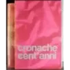 Cronache di cent'anni