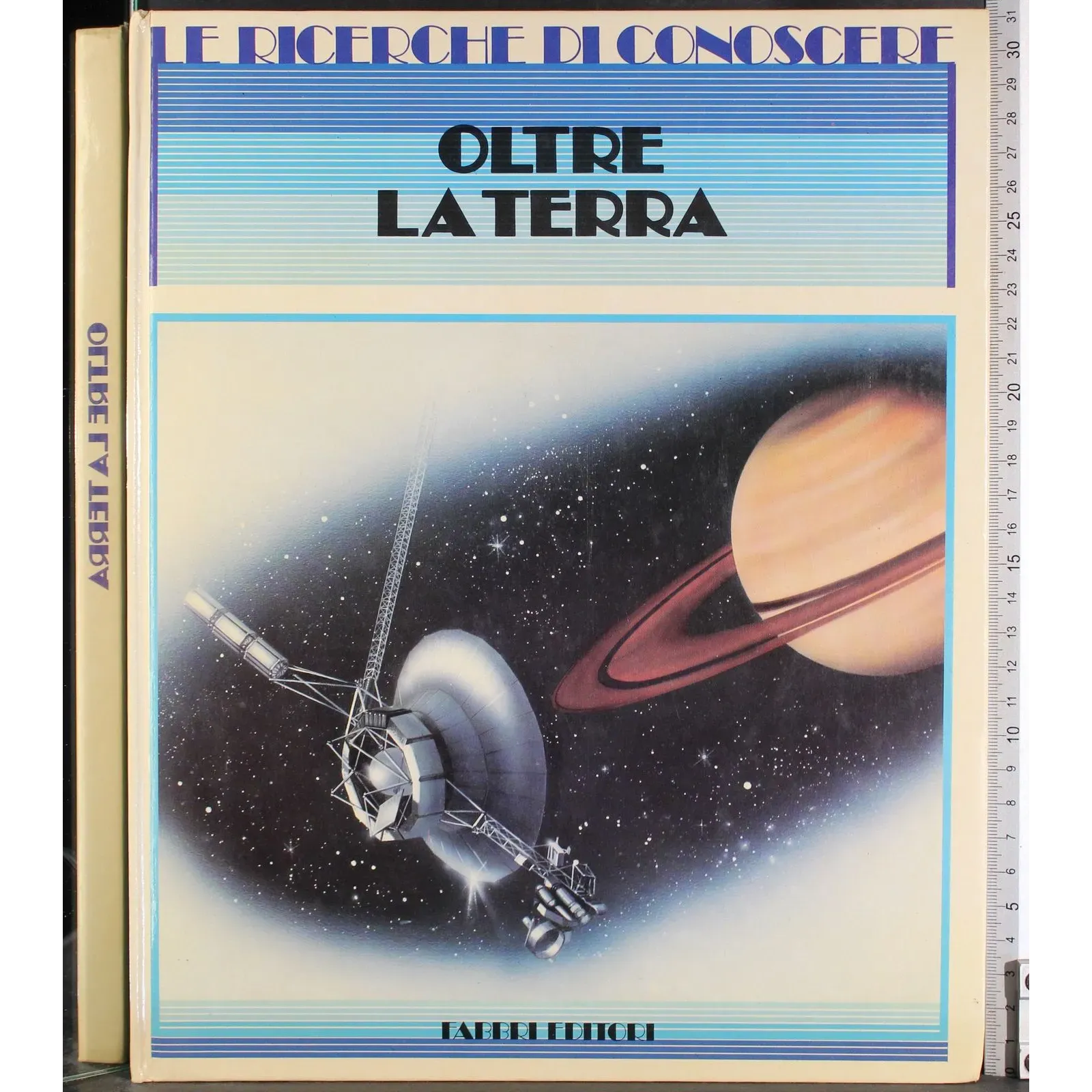Le ricerche di conoscere. Oltre la Terra