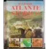 Il grande atlante storico illustrato