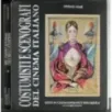 Costumisti e scenografi del cinema italiano. Vol 1