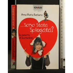 SONO STATA SPIEGATA?