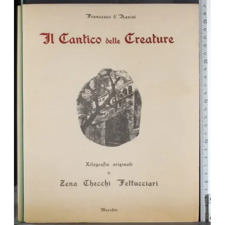 Cantico delle creature. Francesco d'Assisi