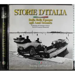 Storie d'Italia. Dalla Belle Epoque agli anni sessanta