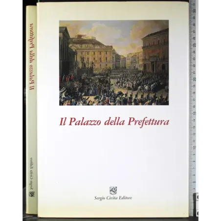 Il Palazzo della Prefettura