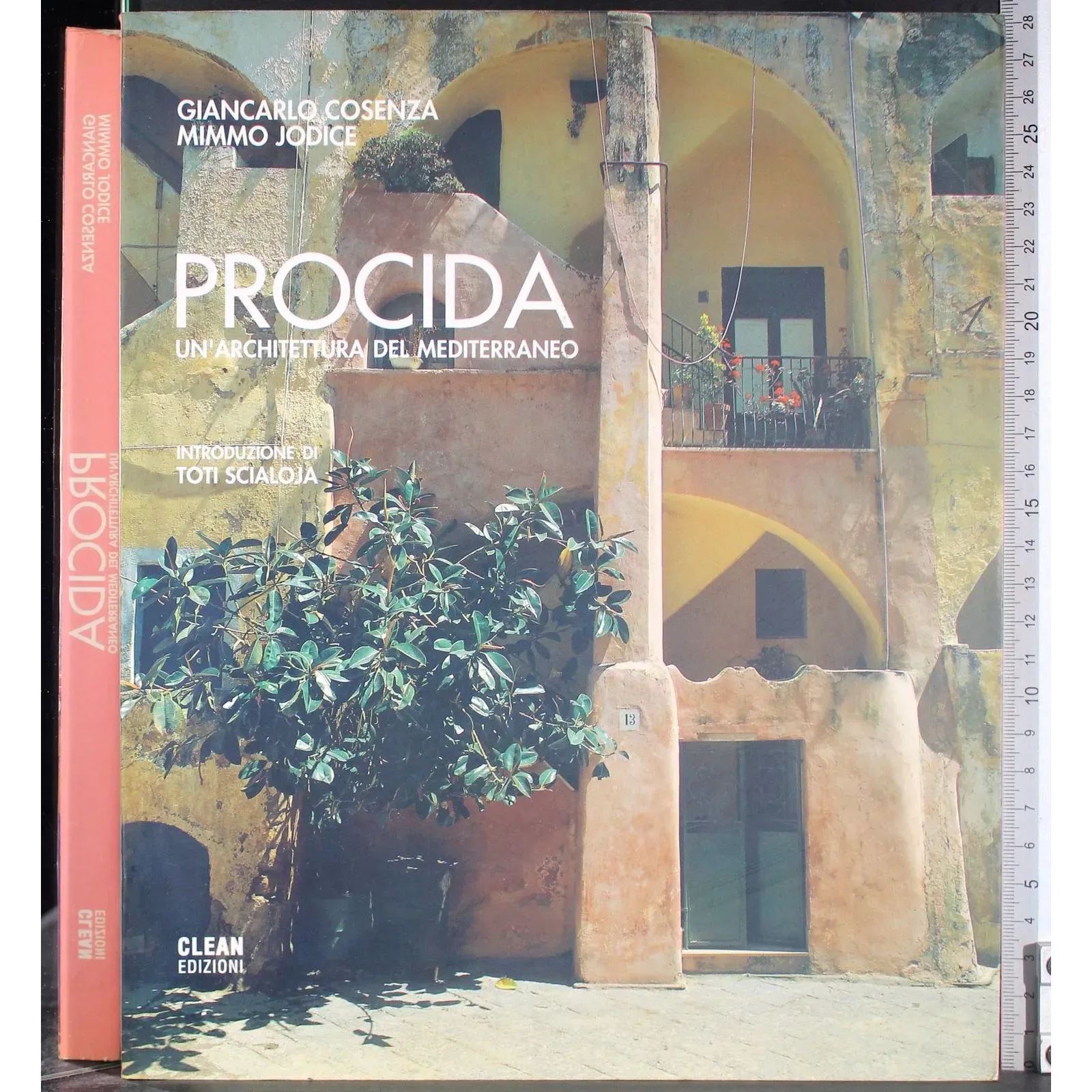 Procida. Un'architettura del Mediterraneo