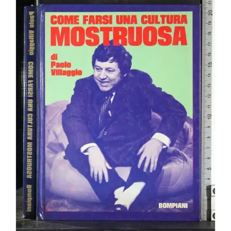 Come farsi una cultura mostruosa