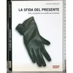 La sfida del presente