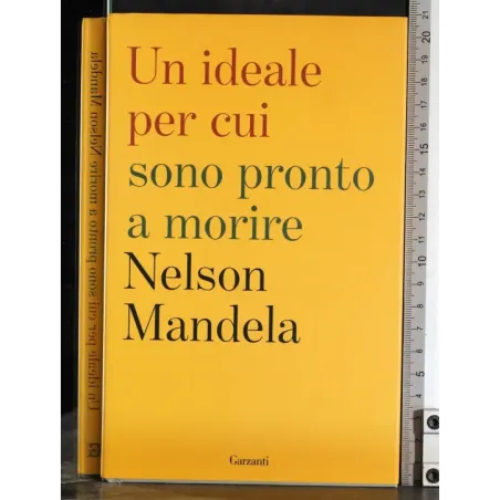 Un ideale per cui sono pronto a morire