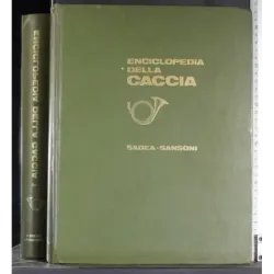 Enciclopedia della caccia. Vol 1