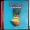 Caraibi. Una cucina multicolore