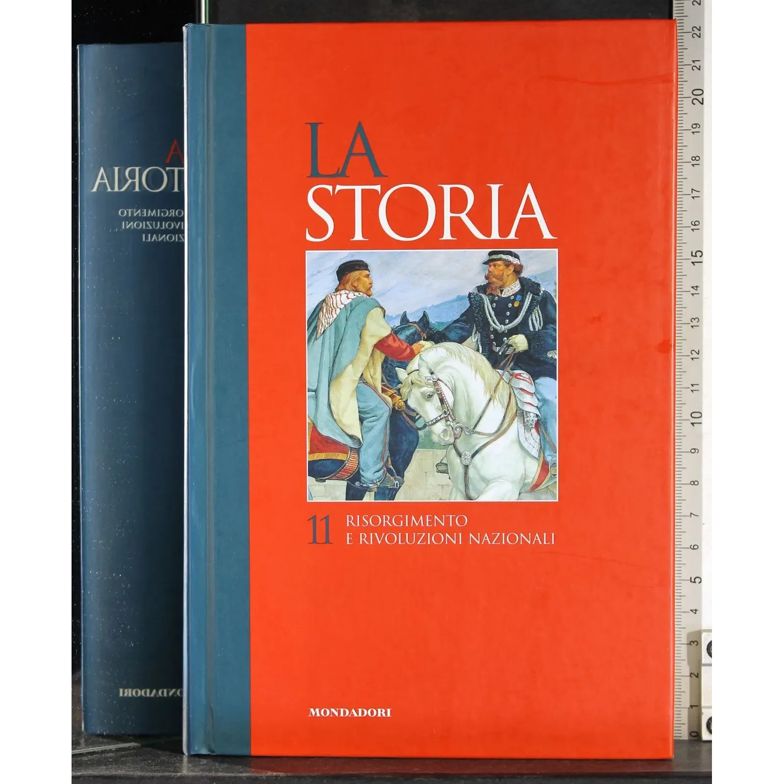 La Storia 11. Risorgimento e rivoluzioni nazionali