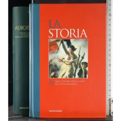 La Storia 10. Dalle grandi rivoluzioni alla restaurazione