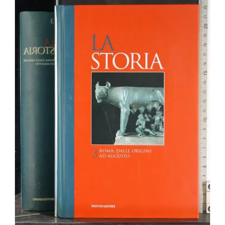 La Storia 3. Roma: Dalle origini ad Augusto