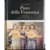 L'opera completa di Piero della Francesca