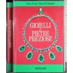 Gioielli e pietre preziose