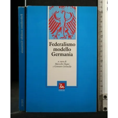 FEDERALISMO MODELLO GERMANIA
